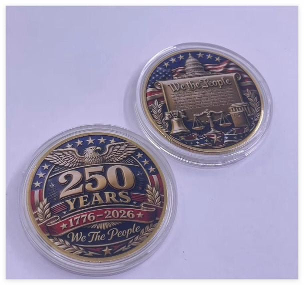 250 Years American Independence Commemorative Coin — 1776-2026 “We The People”